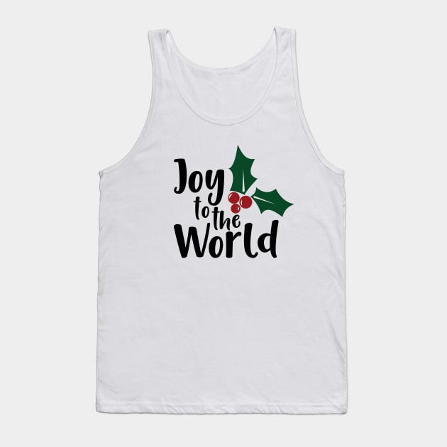 Joy to the world Tank Top by Peach Lily Rainbow